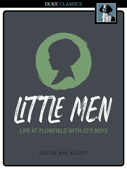 Title details for Little Men by Louisa May Alcott - Available